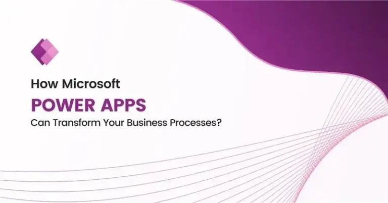 How Microsoft Power Apps Can Transform Your Business?