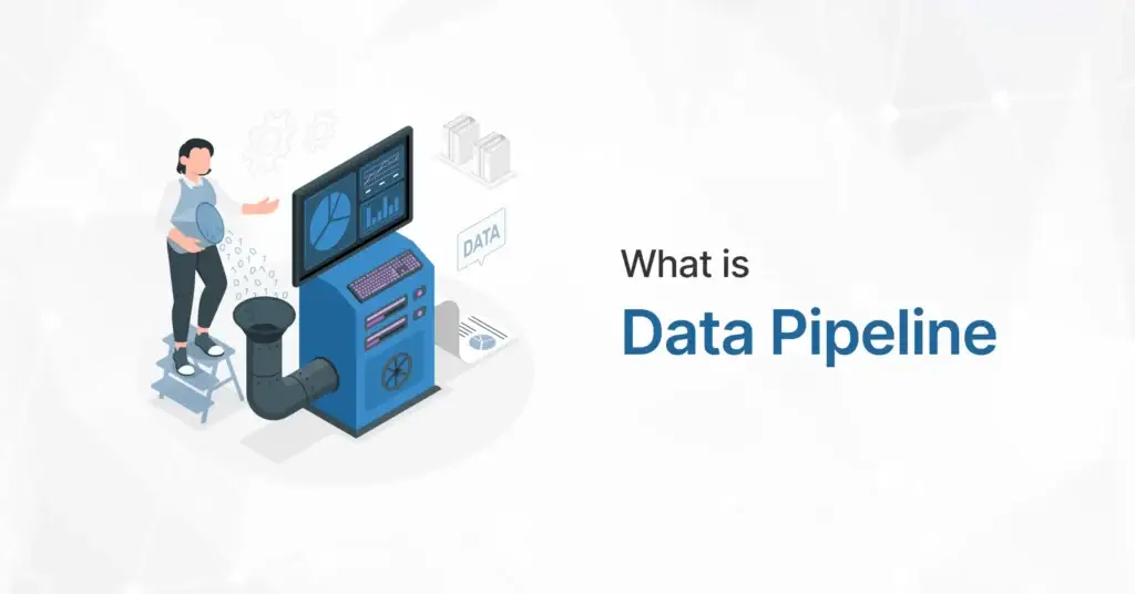 what is data pipeline