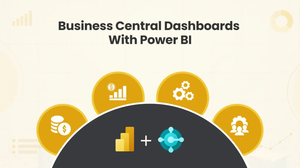 dynamics 365 business central dashboards with power bi