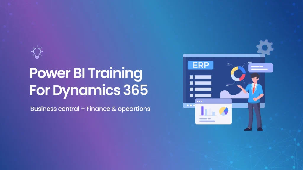 Power BI training for Dynamics 365 Business Central and Finance & Operations